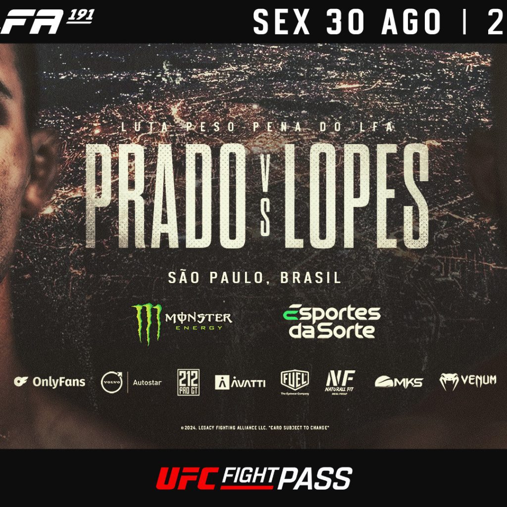LFA 191: Prado e Lopes veem luta principal como passaporte para o cinturão
